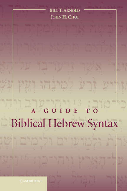Book cover of A Guide to Biblical Hebrew Syntax