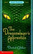 Book cover of The Dragonslayer's Apprentice