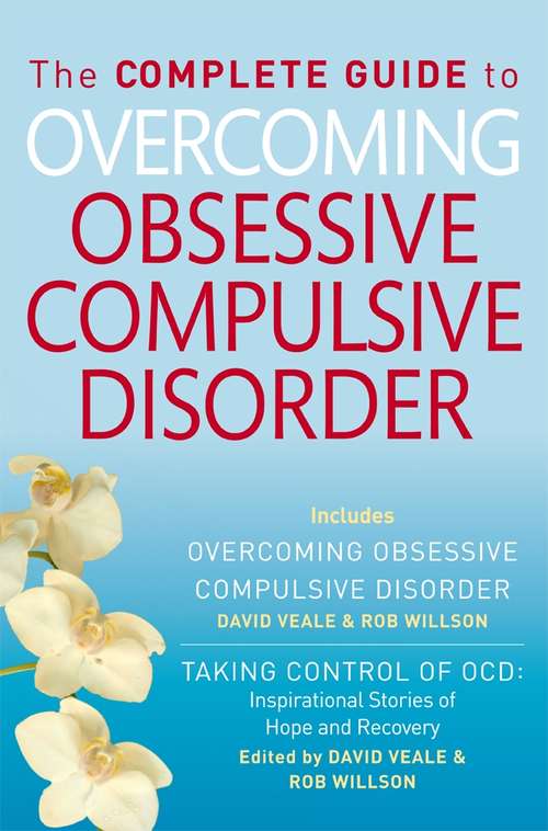 Book cover of The Complete Guide to Overcoming OCD: (ebook bundle)