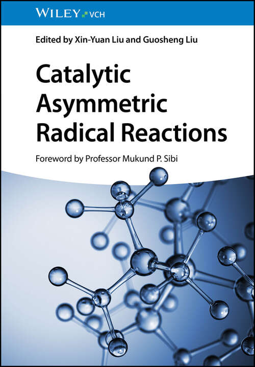 Book cover of Catalytic Asymmetric Radical Reactions