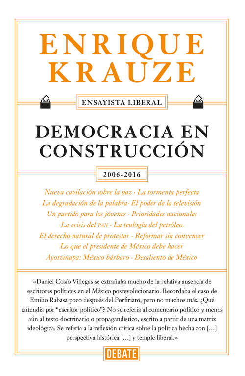 Book cover of Democracia en construcción (Ensayista liberal #6)