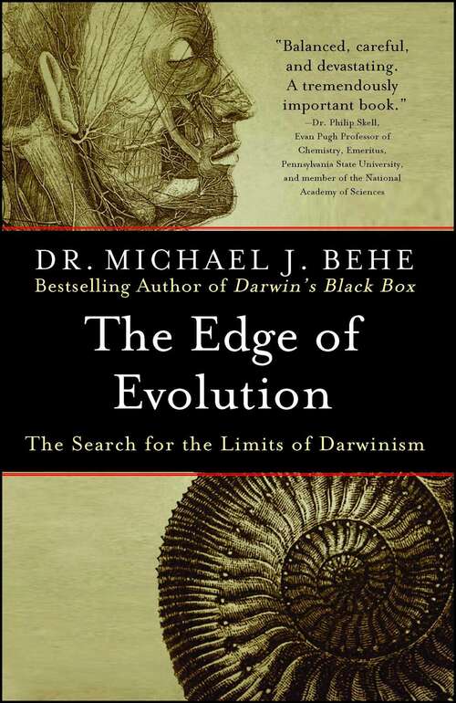 Book cover of The Edge of Evolution: The Search for the Limits of Darwinism