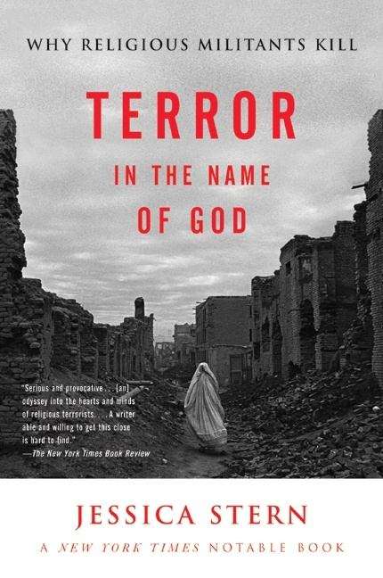 Book cover of Terror in the Name of God: Why Religious Militants Kill