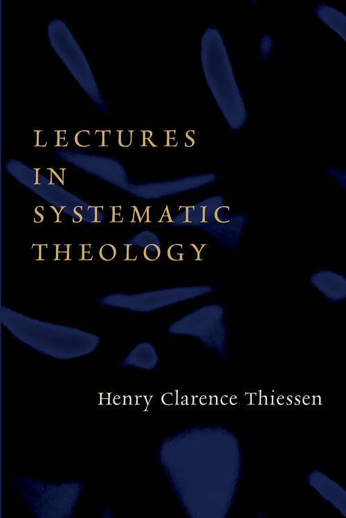 Book cover of Lectures in Systematic Theology