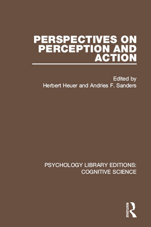 Book cover of Perspectives on Perception and Action (Psychology Library Editions: Cognitive Science)