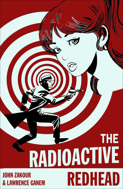 Book cover of The Radioactive Redhead: with The Peach-Blonde Bomber (Nuclear Bombshell #3)