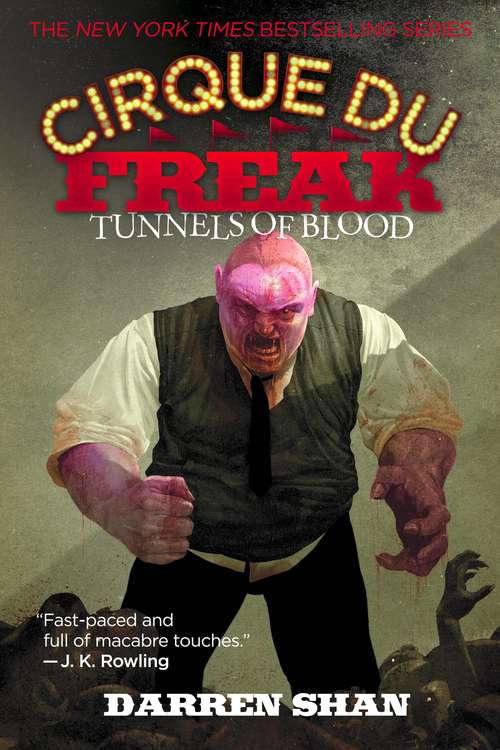 Book cover of Tunnels of Blood: The Saga of Darren Shan #3) (Cirque Du Freak #3)