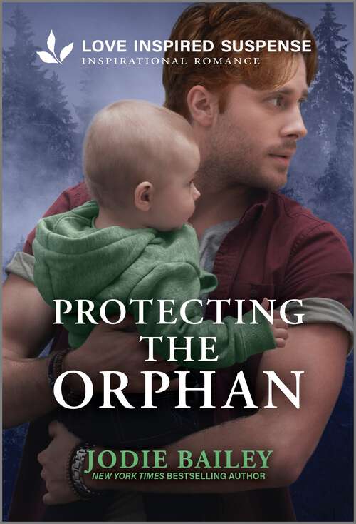 Book cover of Protecting the Orphan (Original) (Trinity Investigative Team)