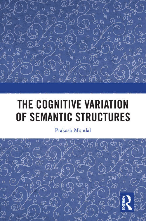 Book cover of The Cognitive Variation of Semantic Structures
