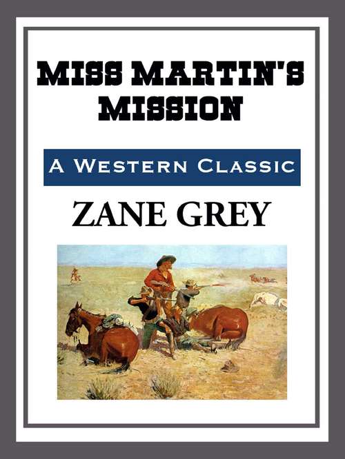 Book cover of Miss Martin's Mission