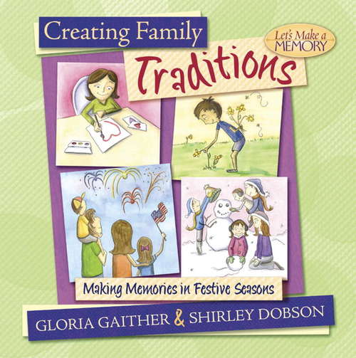 Book cover of Creating Family Traditions