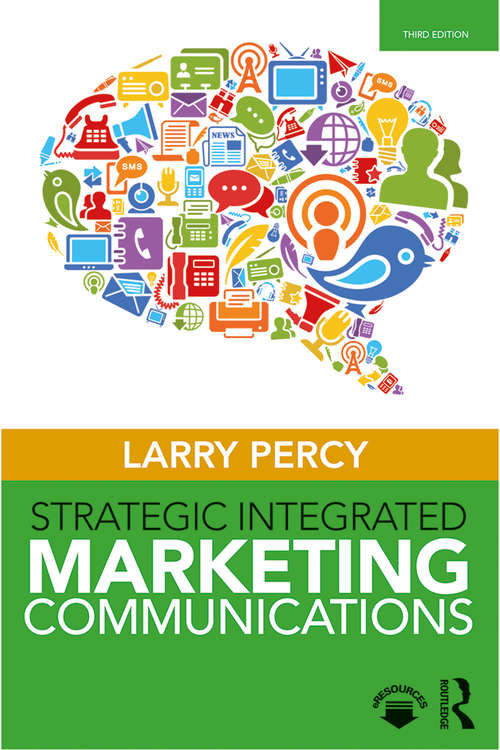 Book cover of Strategic Integrated Marketing Communications: Theory And Practice