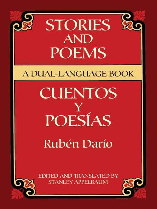 Stories and Poems/Cuentos y Poesías: A Dual-Language Book