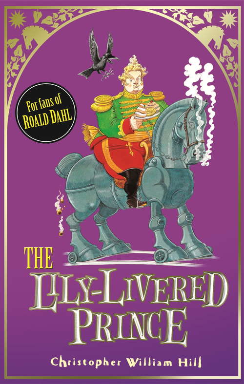 Book cover of The Lily-Livered Prince: Book 3 (Tales from Schwartzgarten #3)