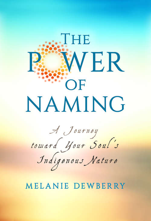 Book cover of The Power of Naming