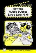 Book cover of How the Hubba-Dubbas Saved Lake Ni-Ni