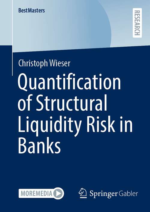 Book cover of Quantification of Structural Liquidity Risk in Banks (1st ed. 2022) (BestMasters)