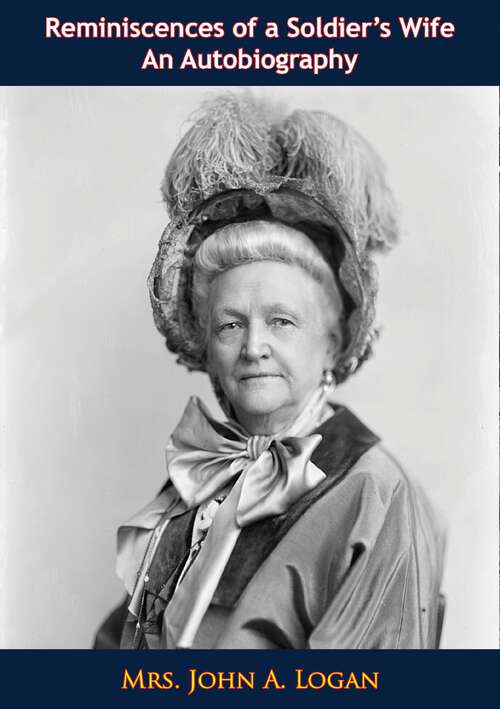 Book cover of Reminiscences of a Soldier's Wife: An Autobiography