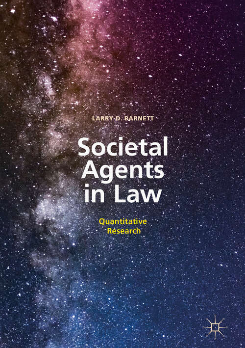 Book cover of Societal Agents in Law: Quantitative Research