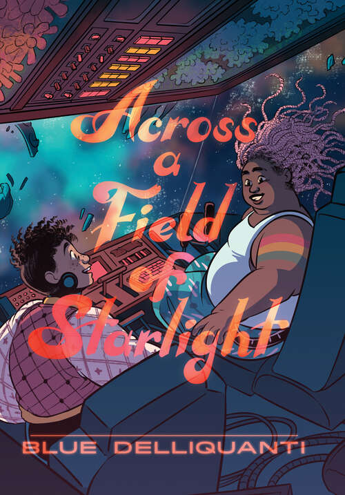 Book cover of Across a Field of Starlight: (A Graphic Novel)
