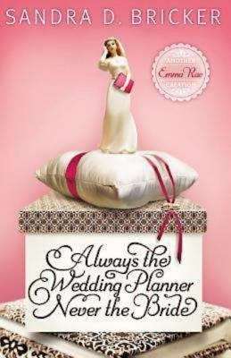 Book cover of Always the Wedding Planner, Never the Bride