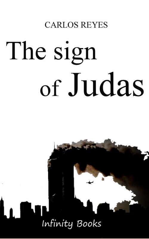 The sign of Judas: The sign of Judas