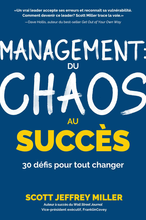 Book cover of Management: 30 défis pour tout changer