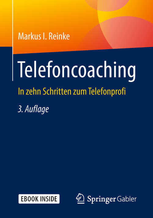 Book cover of Telefoncoaching: In Zehn Schritten Zum Telefonprofi