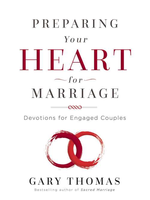 Book cover of Preparing Your Heart for Marriage: Devotions for Engaged Couples