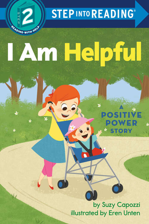 Book cover of I Am Helpful: A Positive Power Story (Step into Reading)