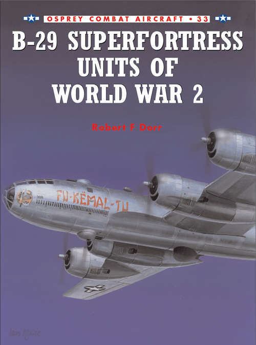 Book cover of B-29 Superfortress Units of World War 2