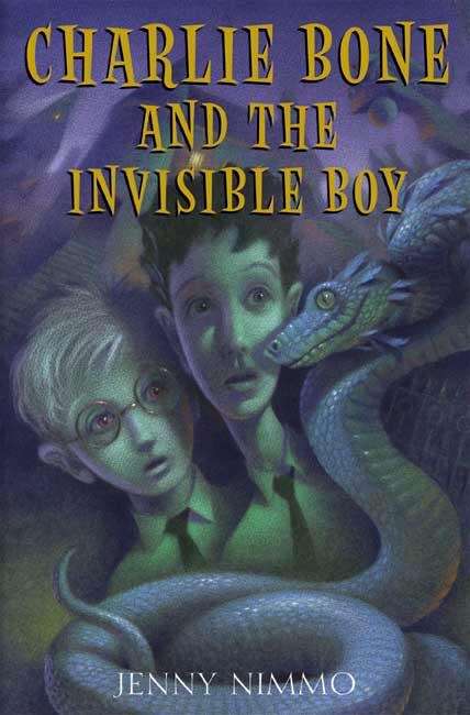 Book cover of Charlie Bone and the Invisible Boy (The Children of the Red King, Book #3)