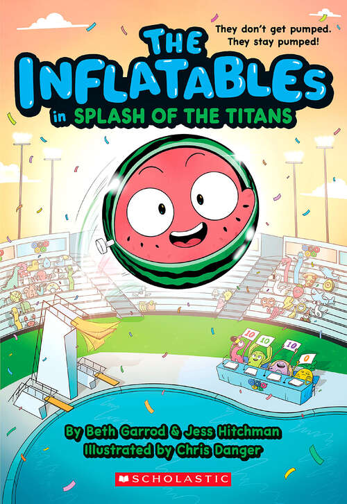 Book cover of The Inflatables in Splash of the Titans (The Inflatables)