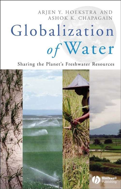 Book cover of Globalization of Water: Sharing the Planet's Freshwater Resources