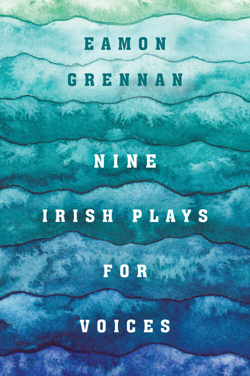 Book cover of Nine Irish Plays for Voices (1)