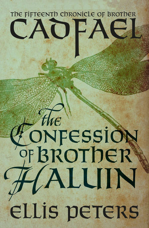 Book cover of The Confession of Brother Haluin: The Fifteenth Chronicle of Brother Cadfael