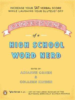 Book cover of Confessions of a High School Word Nerd