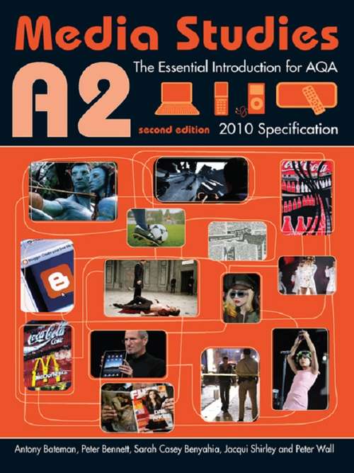 A2 Media Studies: The Essential Introduction for AQA (Essentials)