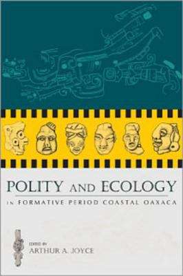 Book cover of Polity and Ecology in Formative Period Coastal Oaxaca