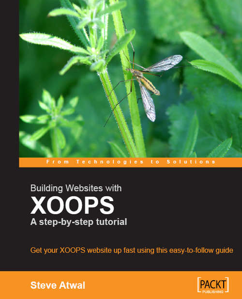 Book cover of Building Websites with XOOPS : A step-by-step tutorial
