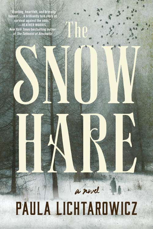 Book cover of The Snow Hare: A Novel