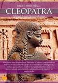 Breve historia de Cleopatra (Breve Historia)