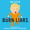 Born Liars: Why We Can't Live Without Deceit