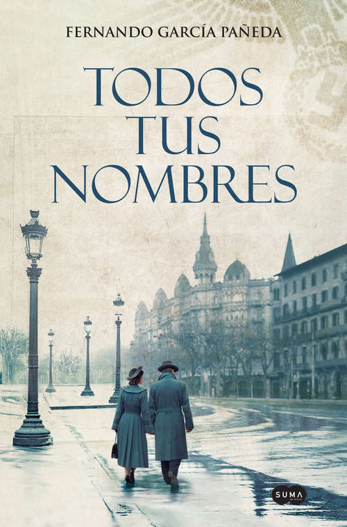 Book cover of Todos tus nombres