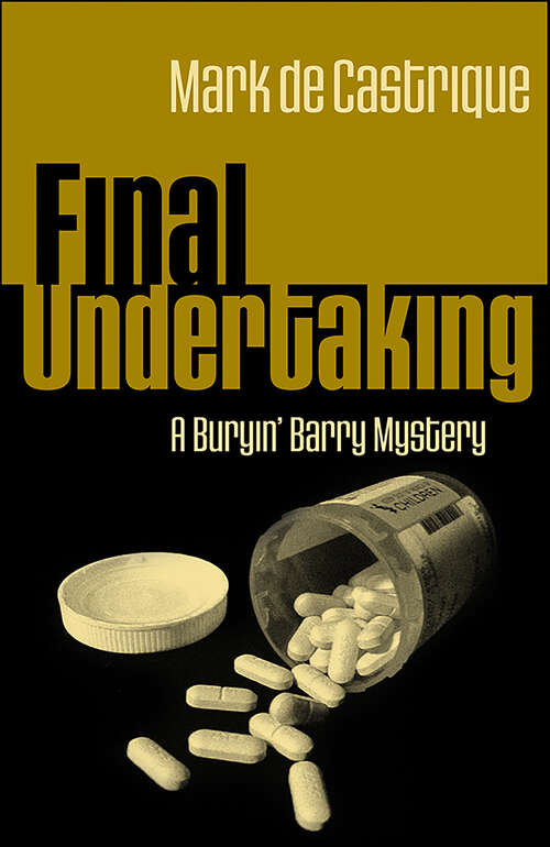 Book cover of Final Undertaking: A Buryin' Barry Mystery (Buryin' Barry Series #4)