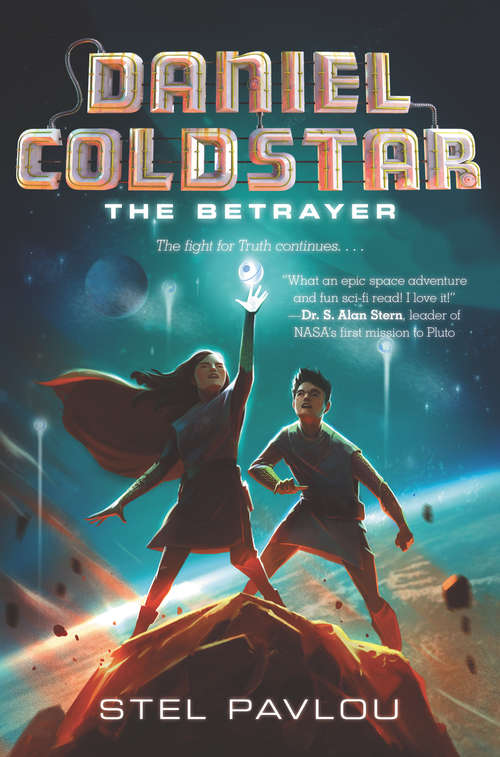 Book cover of Daniel Coldstar #2: The Betrayer (Daniel Coldstar #2)