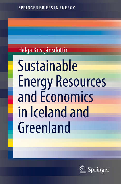 Book cover of Sustainable Energy Resources and Economics in Iceland and Greenland