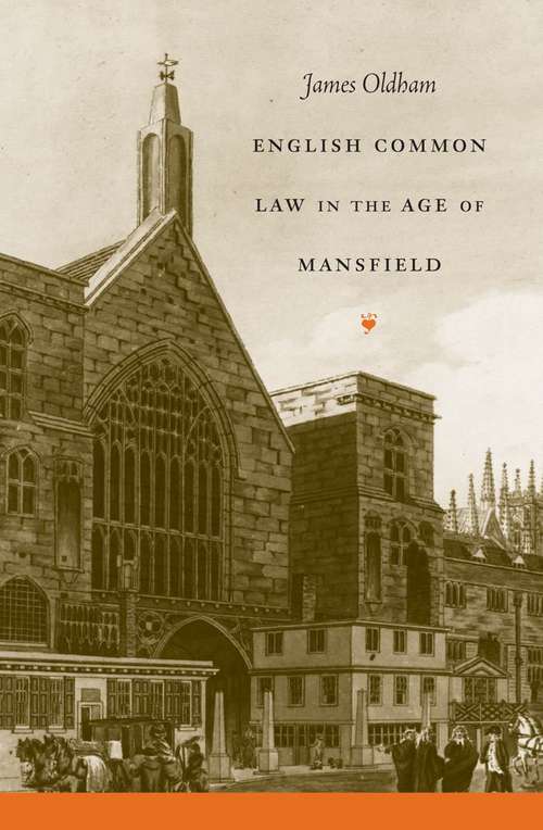 Book cover of English Common Law in the Age of Mansfield