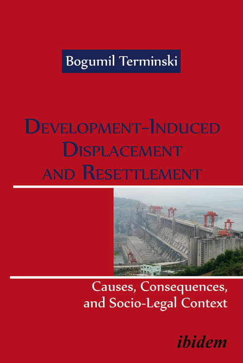 Book cover of Development-Induced Displacement and Resettlement