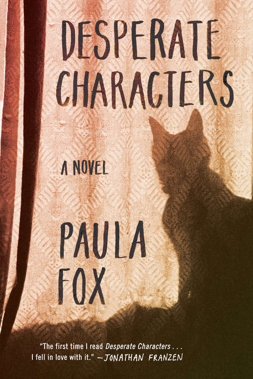 Desperate Characters: A Novel